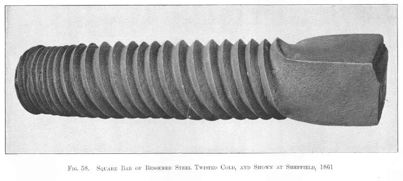 Square Bar of Bessemer Steel Twisted Cold, and shown at Sheffield, 1861