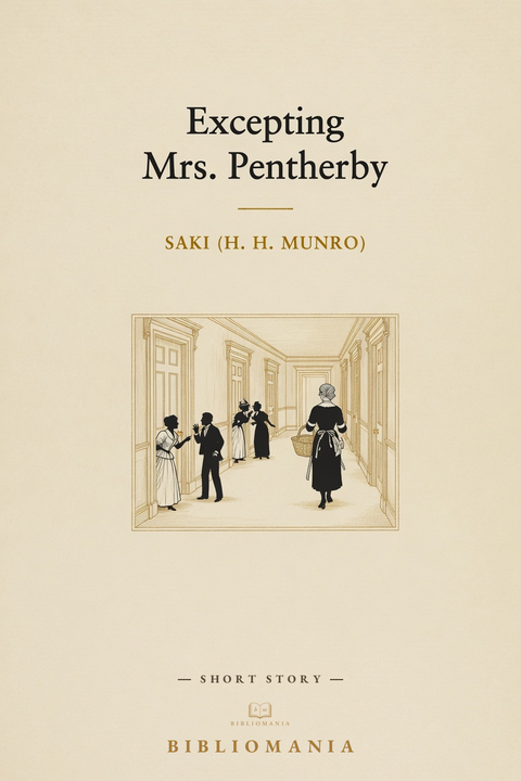 Cover of Excepting Mrs Pentherby