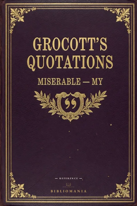 Cover of Miserable to My