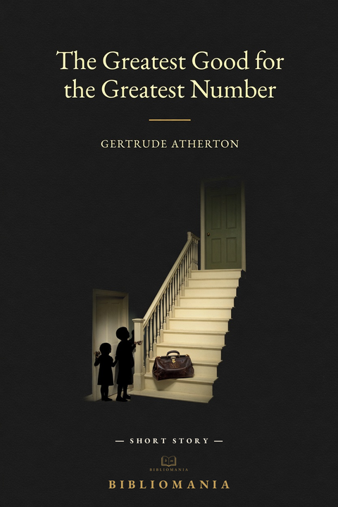 Cover of The Greatest Good for...